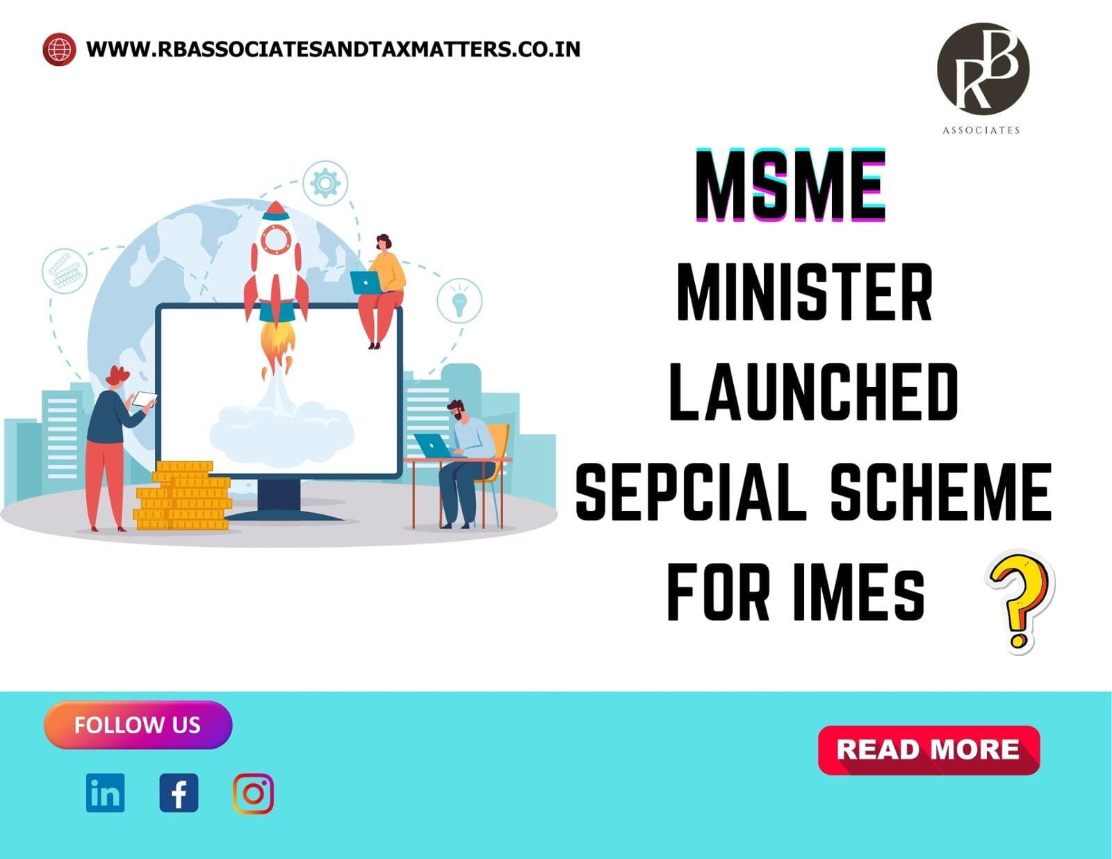 MSME Minister Narayan Rane Launched a special scheme for Micro Enterprises (IMEs)